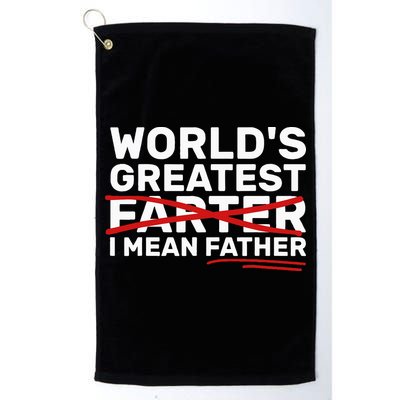 World's Greatest Farter I Mean Father Fathers Day Golf Towel