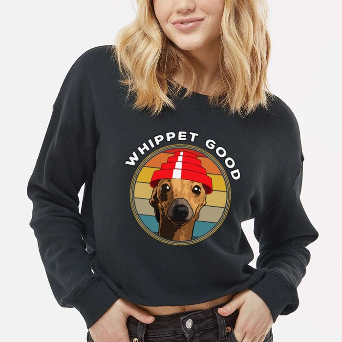 Whippet Good Funny 80s Music Dog Design Cropped Pullover Crew
