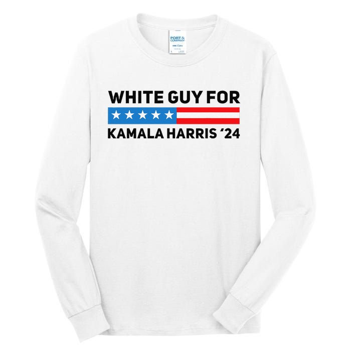 White Guy For Kamala Harris 2024 President Election Tall Long Sleeve T-Shirt