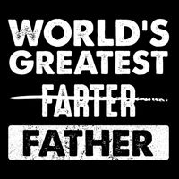 Worlds Greatest Farter Father Funny Dad Dad Quote Gift Cooling Performance Crew T-Shirt