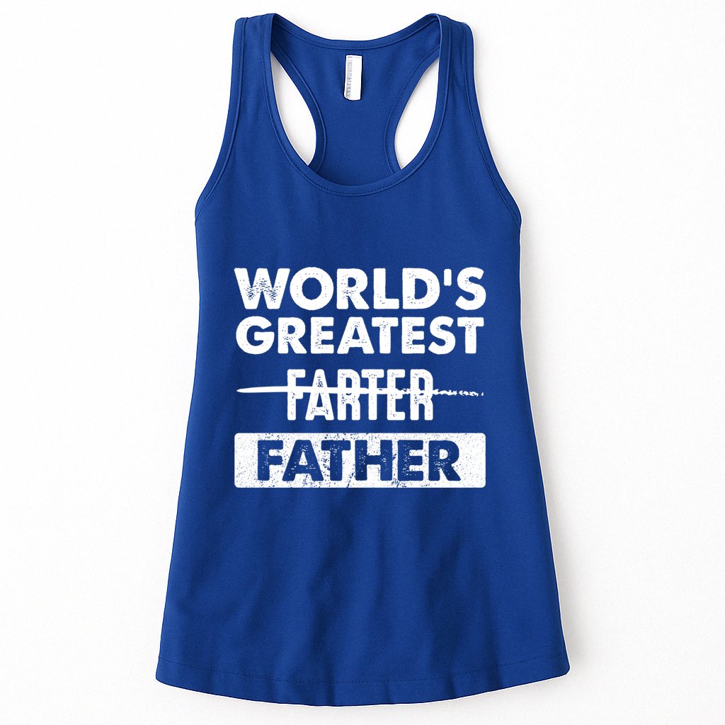 Worlds Greatest Farter Father Funny Dad Dad Quote Gift Womens Tank Top