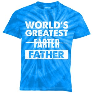 Worlds Greatest Farter Father Funny Dad Dad Quote Gift Kids Tie-Dye T-Shirt