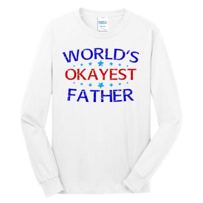 World's Greatest Father Tall Long Sleeve T-Shirt