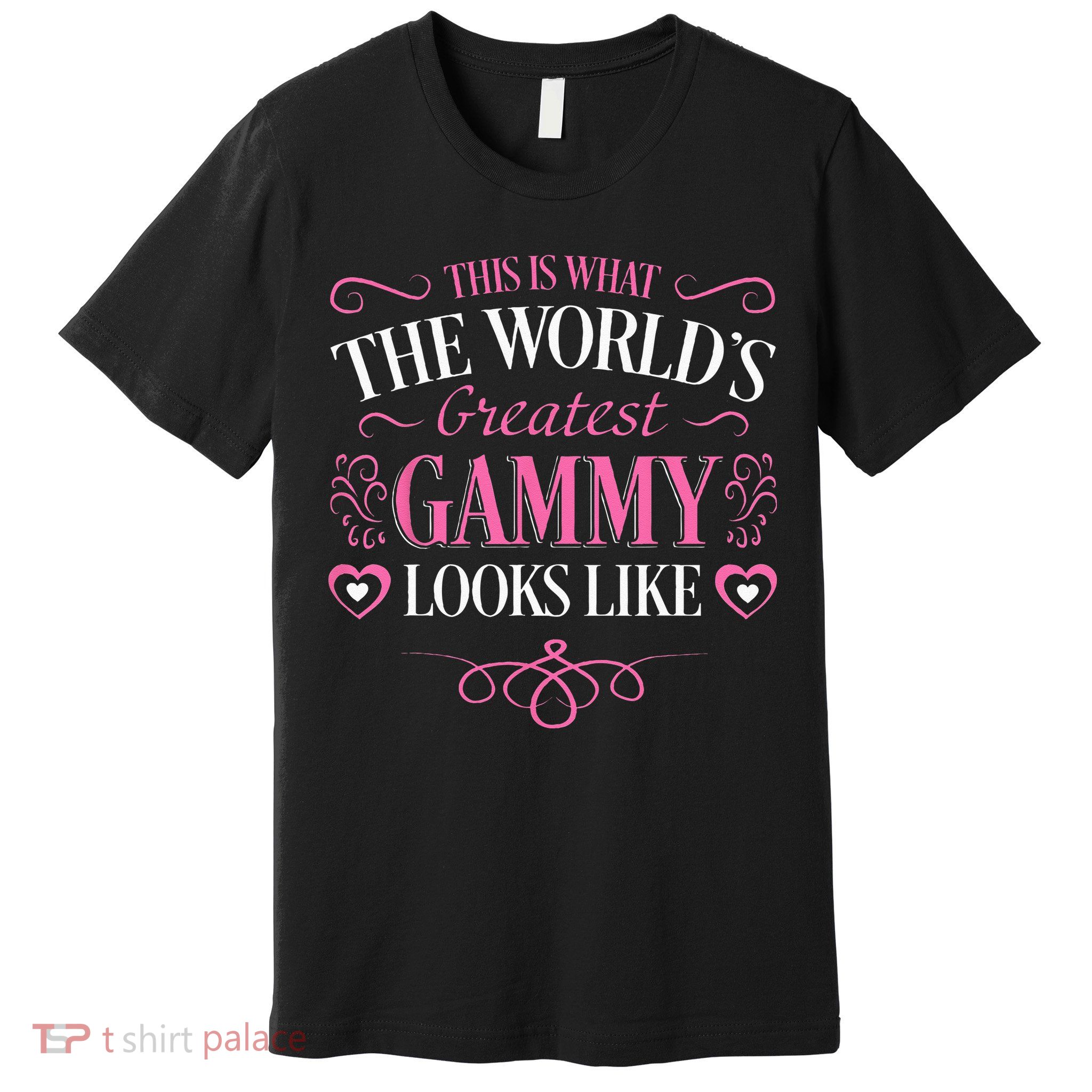 Worlds Greatest Gammy Looks Like Grandma Mothers Day Gifts Premium T-Shirt
