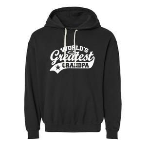 Worlds Greatest Grandpa Funny Fathers Day Garment-Dyed Fleece Hoodie