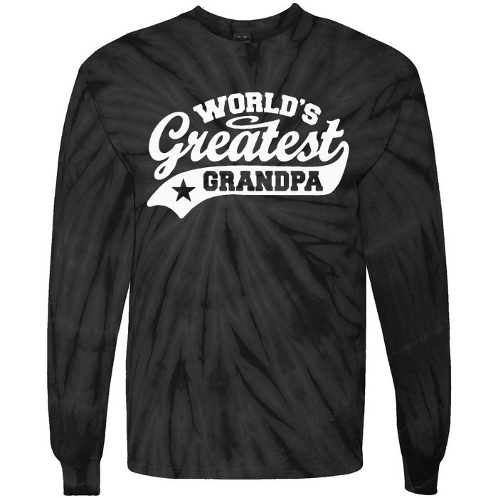 Worlds Greatest Grandpa Funny Fathers Day Tie-Dye Long Sleeve Shirt