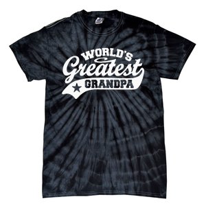 Worlds Greatest Grandpa Funny Fathers Day Tie-Dye T-Shirt