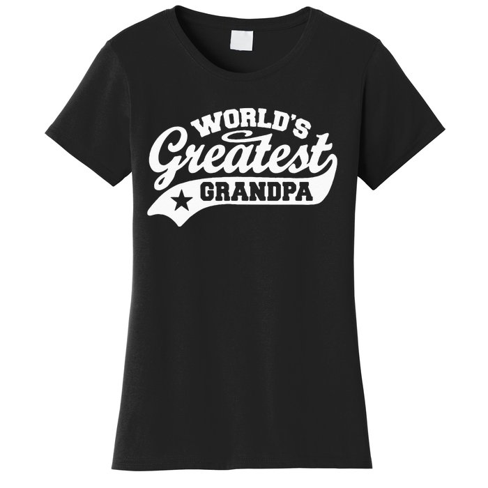 Worlds Greatest Grandpa Funny Fathers Day Women's T-Shirt