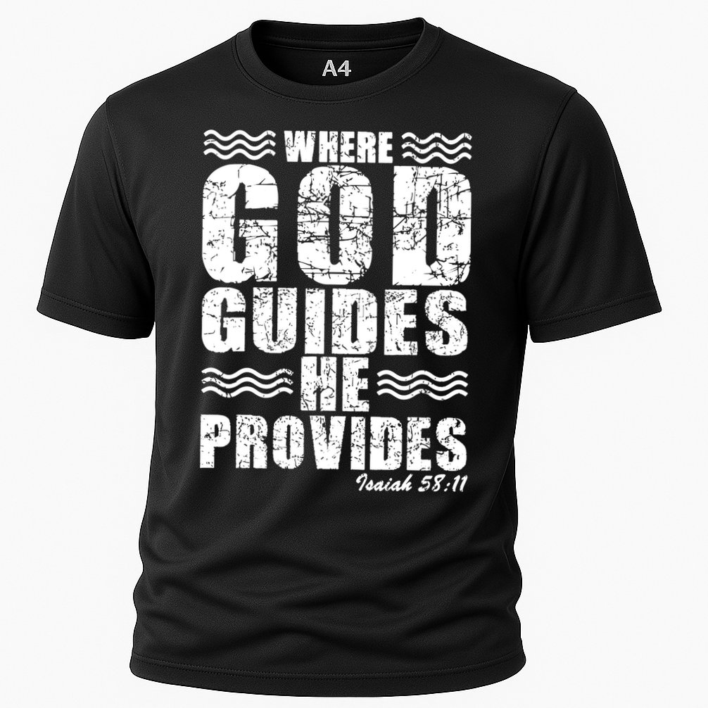 Where God Guides He Provides Funny Christian Gift Performance Shirt