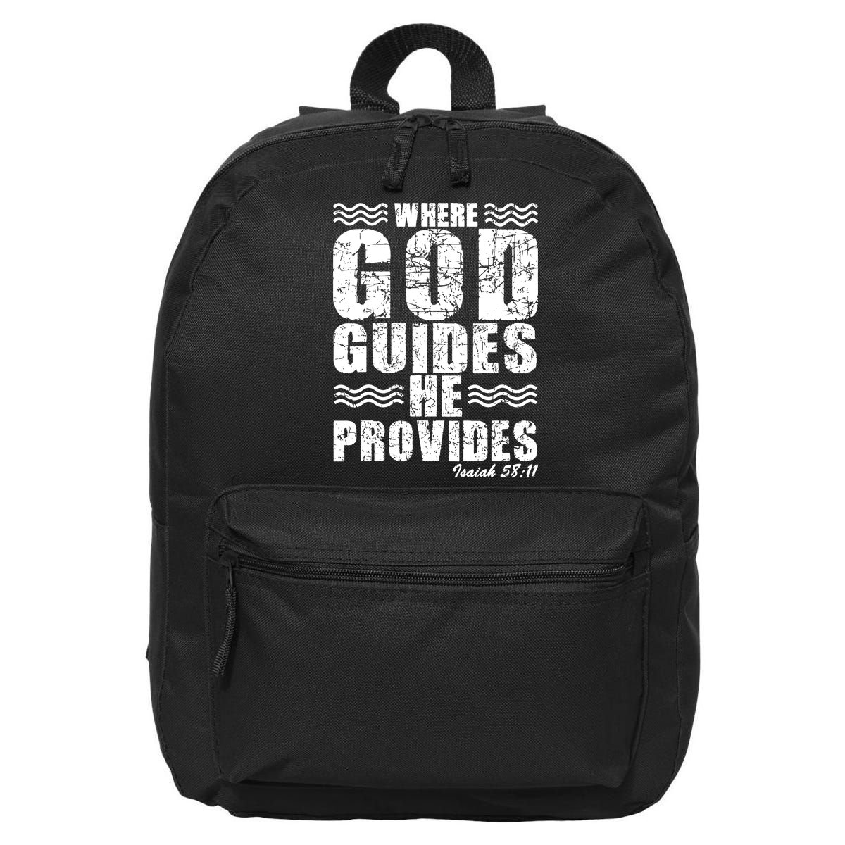Where God Guides He Provides Funny Christian Gift 16 in Basic Backpack