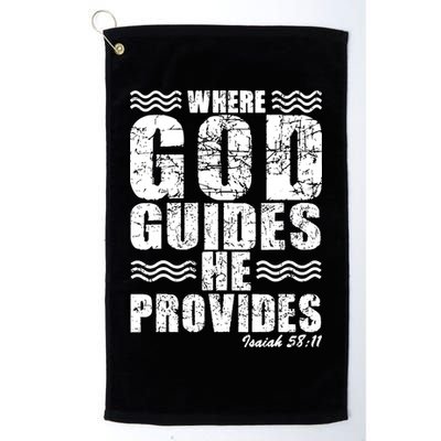 Where God Guides He Provides Funny Christian Gift Golf Towel