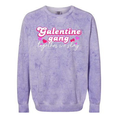 Wo Galentine Gang Together We Slay ValentineS Day Colorblast Crewneck Sweatshirt