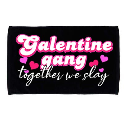 Wo Galentine Gang Together We Slay ValentineS Day Microfiber Hand Towel