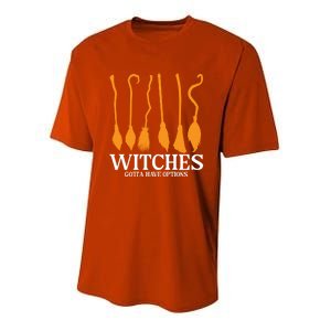 Witches Gotta Have Options Funny Broomstick Halloween Witch Gift Youth Performance Sprint T-Shirt