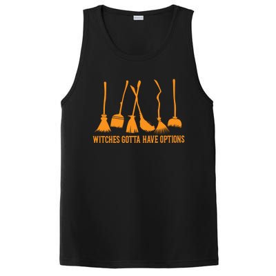 Witches Gotta Have Options Halloween Funny Brooms Witch Gift PosiCharge Competitor Tank