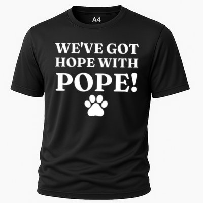 Weve Got Hope With The Pope Funny Paw Performance Shirt