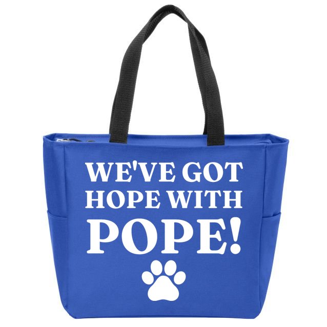 Weve Got Hope With The Pope Funny Paw Zip Tote Bag