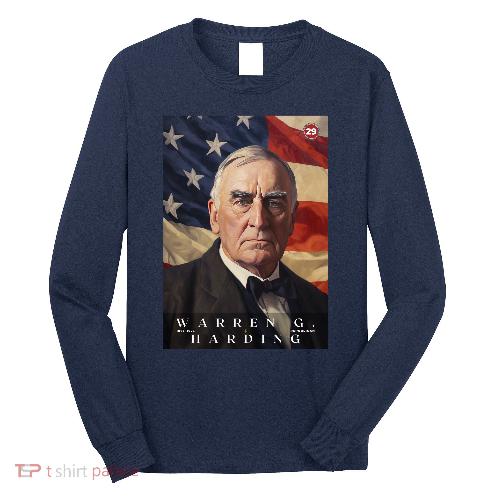 Warren G. Harding 29th President Of The United States Portrait Long Sleeve Shirt