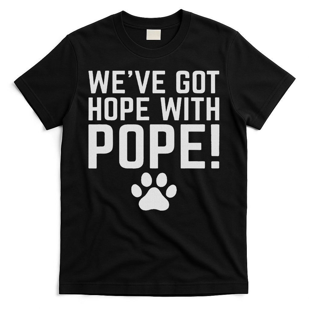 We've Got Hope With The Pope Kentucky S We've Got Hope With The Pope Kentucky Paw Print T-Shirt