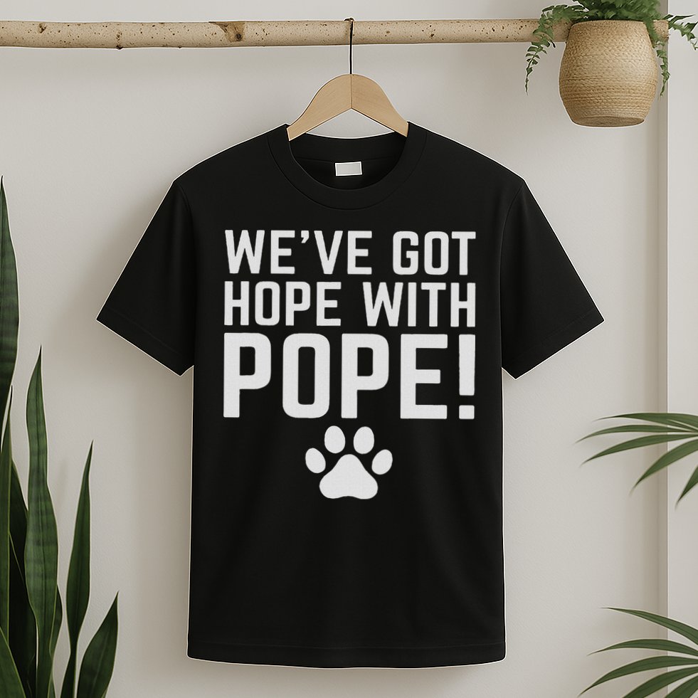 We've Got Hope With The Pope Kentucky S We've Got Hope With The Pope Kentucky Paw Print T-Shirt