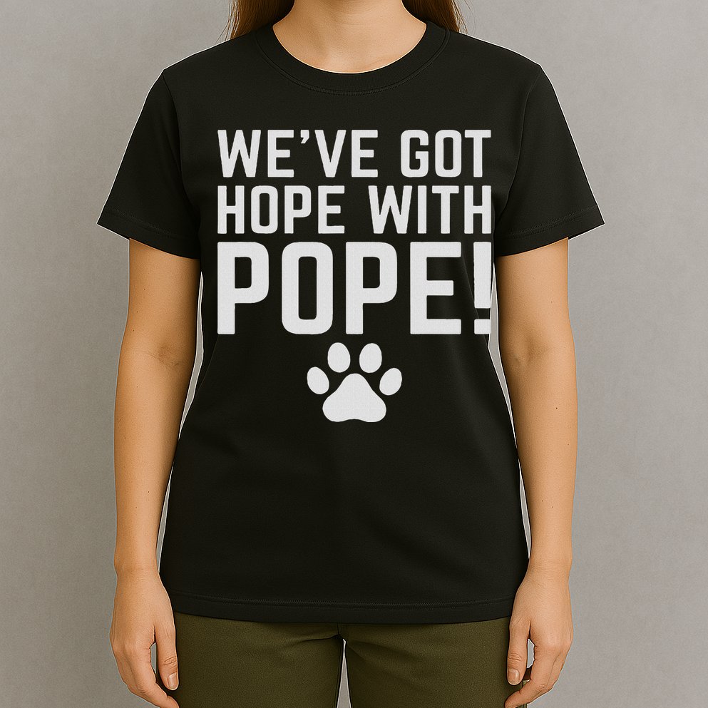 We've Got Hope With The Pope Kentucky S We've Got Hope With The Pope Kentucky Paw Print T-Shirt