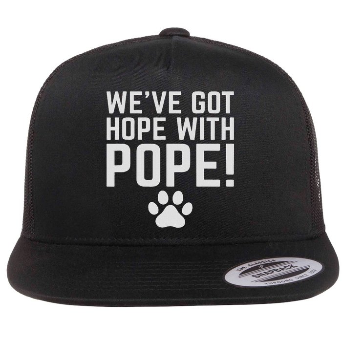 We've Got Hope With The Pope Kentucky S We've Got Hope With The Pope Kentucky Paw Print Flat Bill Trucker Hat