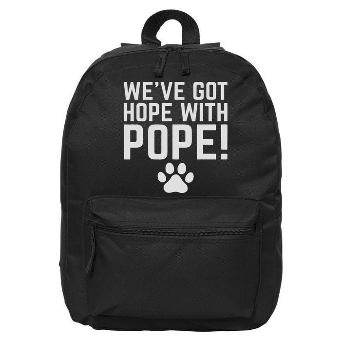 We've Got Hope With The Pope Kentucky S We've Got Hope With The Pope Kentucky Paw Print 16 in Basic Backpack