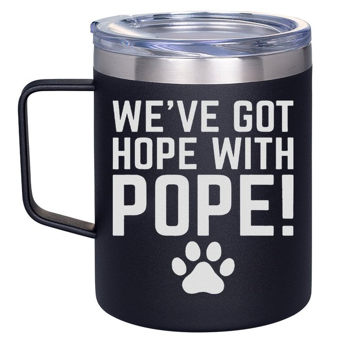We've Got Hope With The Pope Kentucky S We've Got Hope With The Pope Kentucky Paw Print 12oz Stainless Steel Coffee Mug