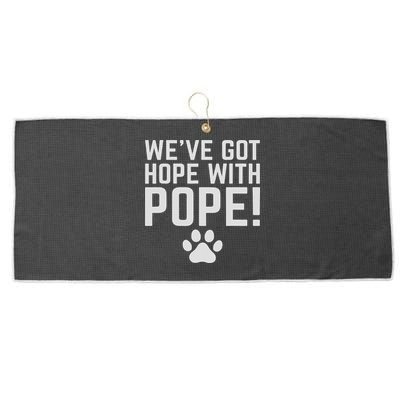 We've Got Hope With The Pope Kentucky S We've Got Hope With The Pope Kentucky Paw Print Large Microfiber Waffle Golf Towel