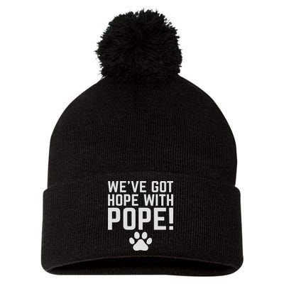We've Got Hope With The Pope Kentucky S We've Got Hope With The Pope Kentucky Paw Print Pom Pom 12in Knit Beanie