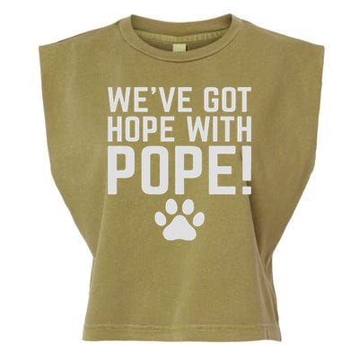 We've Got Hope With The Pope Kentucky S We've Got Hope With The Pope Kentucky Paw Print Garment-Dyed Women's Muscle Tee