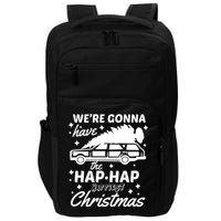 We're Gonna Have The Hap Hap Happiest Christmas Impact Tech Backpack