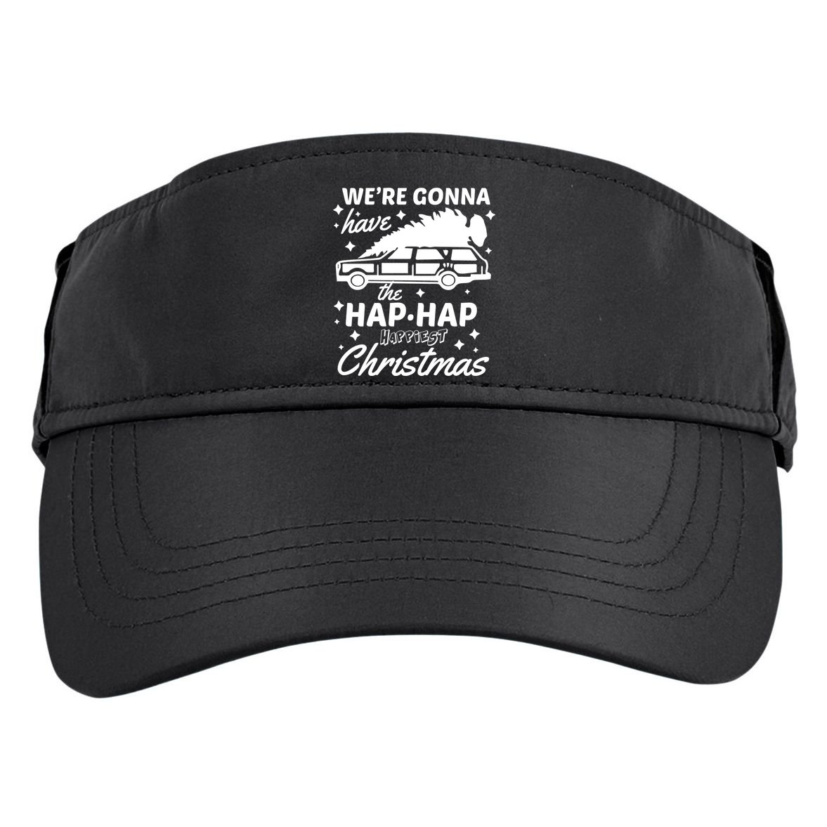 We're Gonna Have The Hap Hap Happiest Christmas Adult Drive Performance Visor