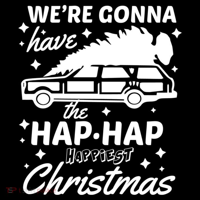 We're Gonna Have The Hap Hap Happiest Christmas Cooling Performance Long Sleeve Crew