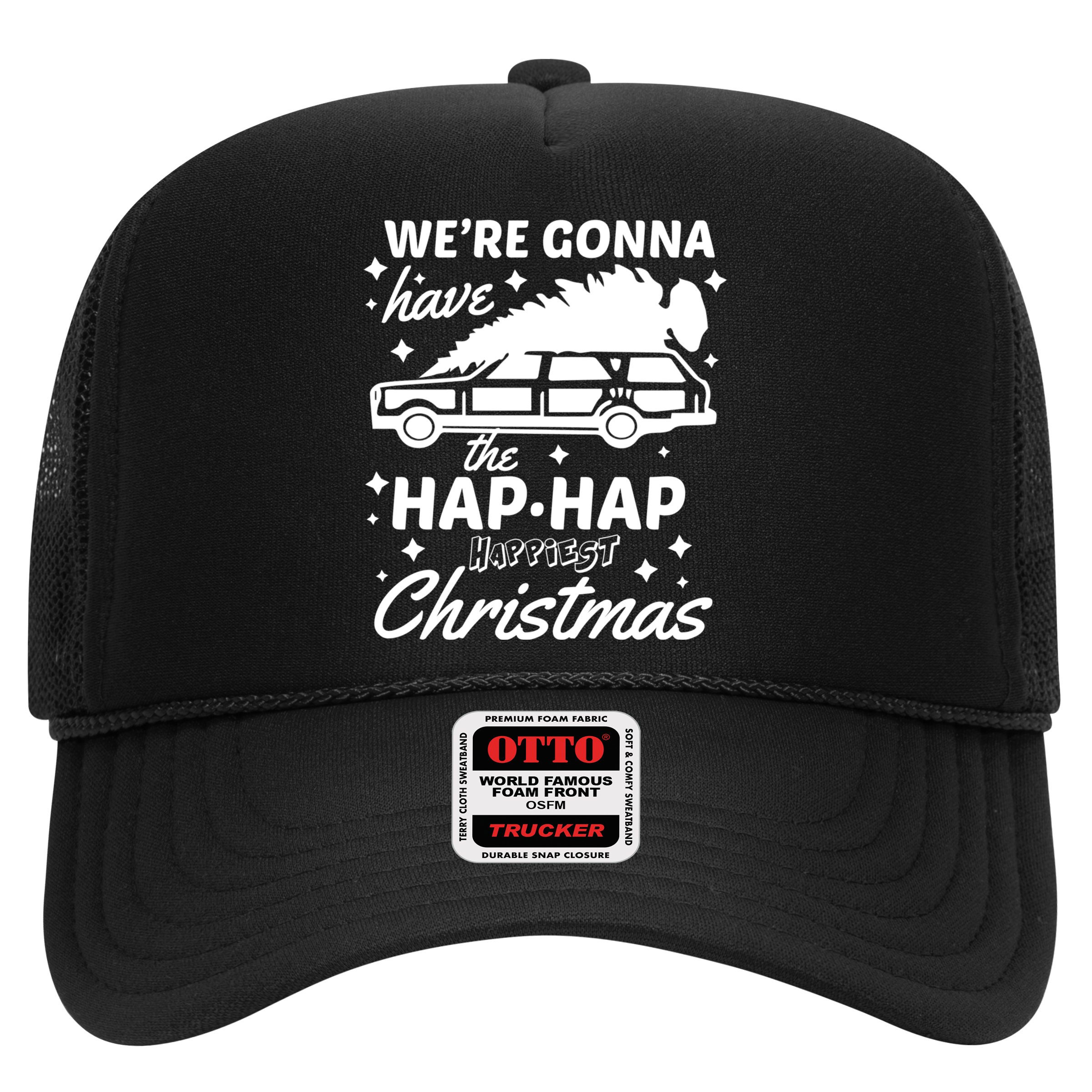 We're Gonna Have The Hap Hap Happiest Christmas Hat