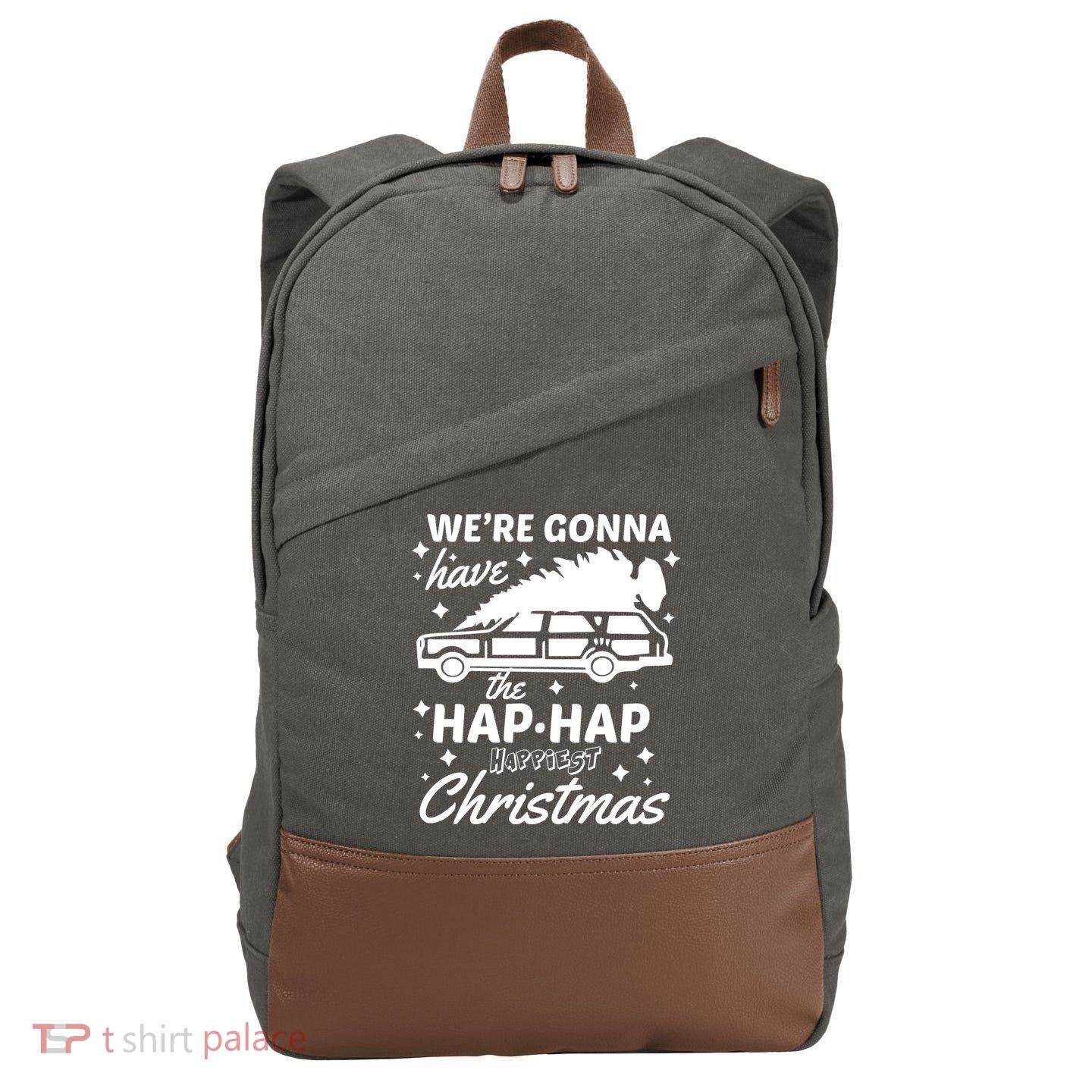 We're Gonna Have The Hap Hap Happiest Christmas Cotton Canvas Backpack