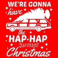 We're Gonna Have The Hap Hap Happiest Christmas Hoodie
