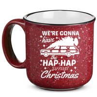 We're Gonna Have The Hap Hap Happiest Christmas 15oz Campfire Ceramic Mug