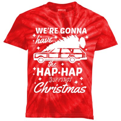 We're Gonna Have The Hap Hap Happiest Christmas Kids Tie-Dye T-Shirt