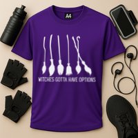 Witches Gotta Have Options Funny Halloween Cooling Performance Crew T-Shirt