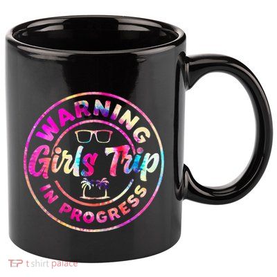 Warning GirlsTrip In Progress Tie Dye Travel Vacation 11oz C Handle Ceramic Mug