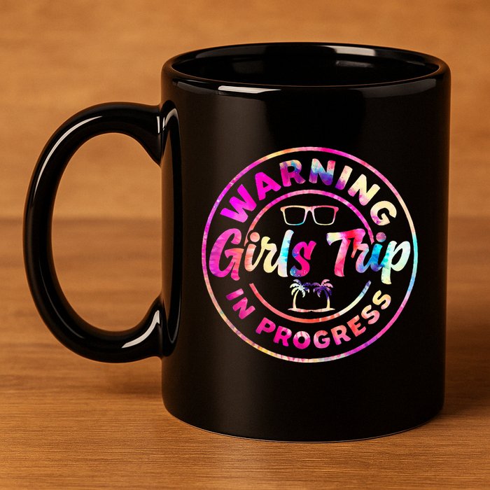 Warning GirlsTrip In Progress Tie Dye Travel Vacation 11oz C Handle Ceramic Mug