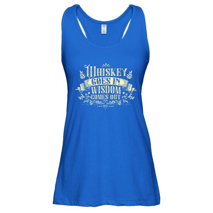 Whiskey Goes In Wisdom Comes Out Drinker Ladies Essential Flowy Tank