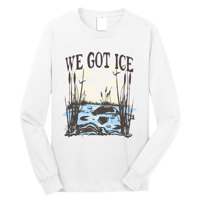 We Got Ice Home Of The Blue Heron Long Sleeve Shirt