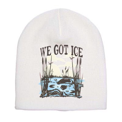 We Got Ice Home Of The Blue Heron Short Acrylic Beanie