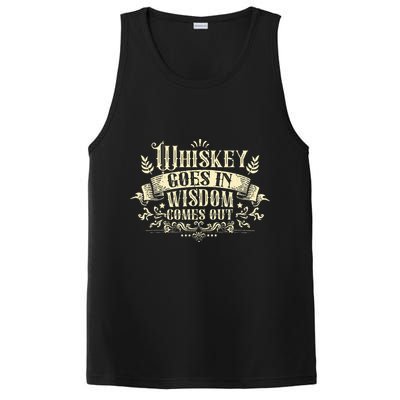 Whiskey Goes In Wisdom Comes Out Drinker Drinking Whisky PosiCharge Competitor Tank