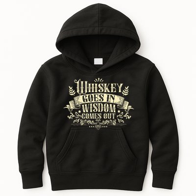 Whiskey Goes In Wisdom Comes Out Drinker Drinking Whisky Kids Hoodie
