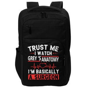 Watch Grey's I Am Basically A Surgeon Impact Tech Backpack