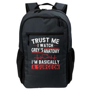 Watch Grey's I Am Basically A Surgeon Daily Commute Backpack