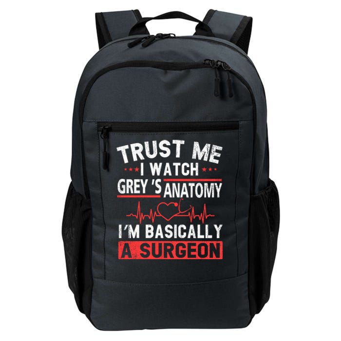 Watch Grey's I Am Basically A Surgeon Daily Commute Backpack